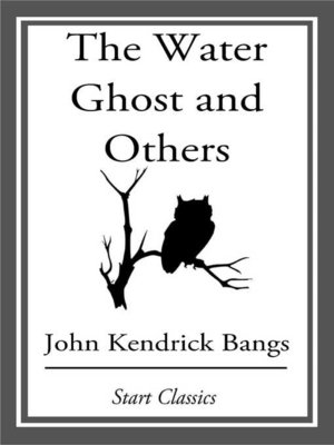 cover image of The Water Ghost and Others